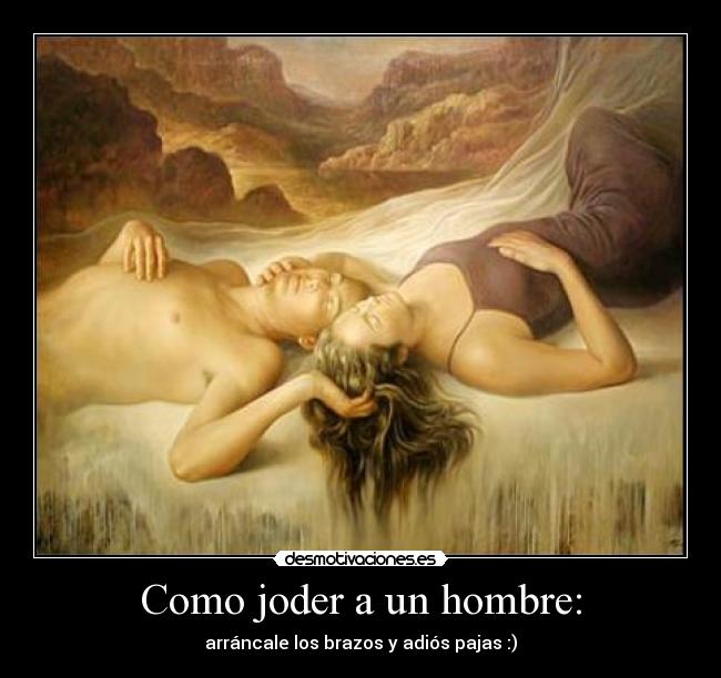 carteles joder hombre pajas desmotivaciones