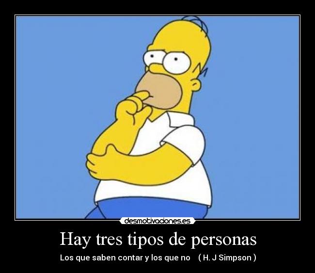 Hay tres tipos de personas - 