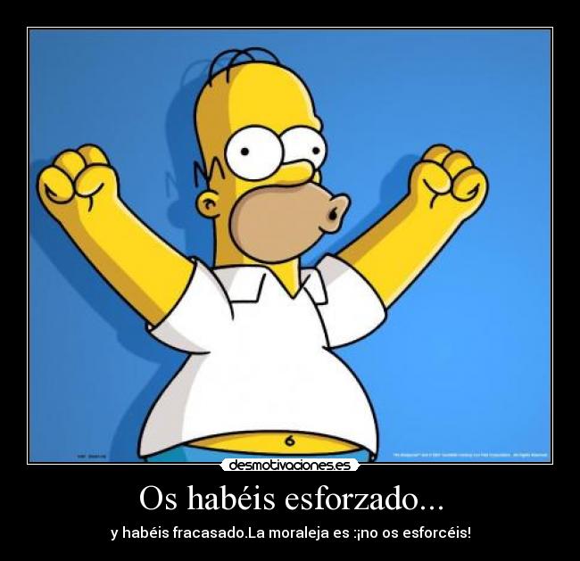 carteles homer desmotivaciones