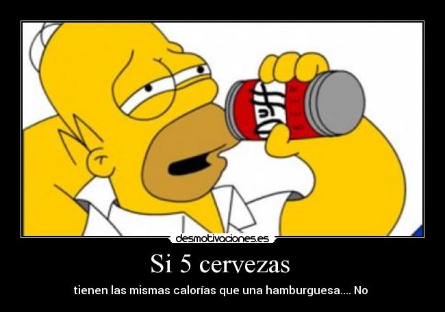 Si 5 cervezas -