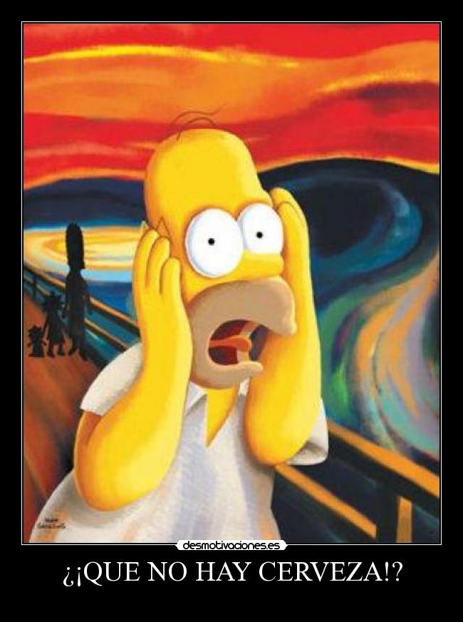 ¿¡QUE NO HAY CERVEZA!? -