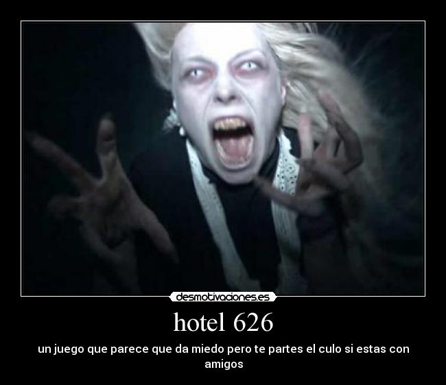 hotel 626 - un juego que parece que da miedo pero te partes el culo si estas con amigos