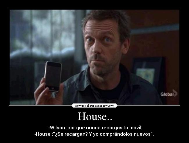 House.. -