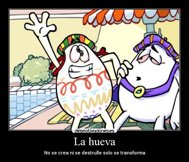 La hueva -