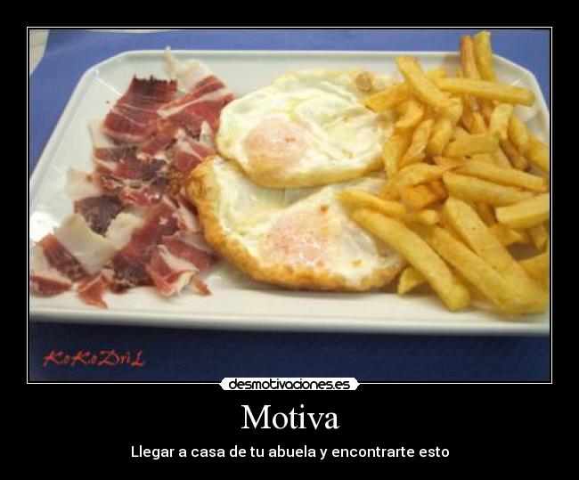 Motiva - Llegar a casa de tu abuela y encontrarte esto