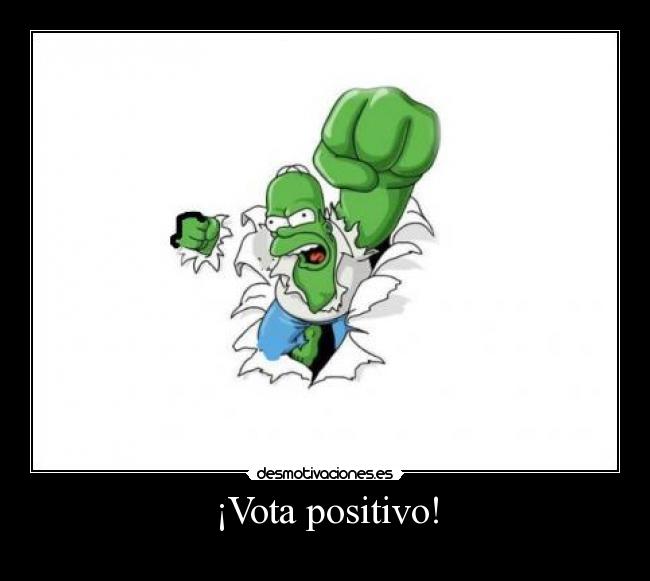 ¡Vota positivo! - 