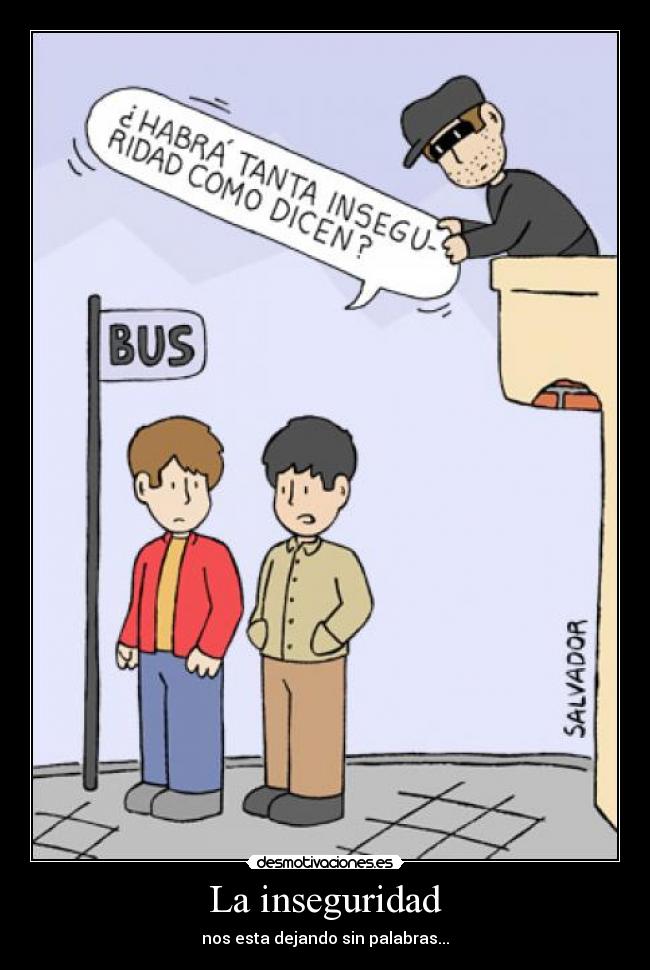 La inseguridad - 