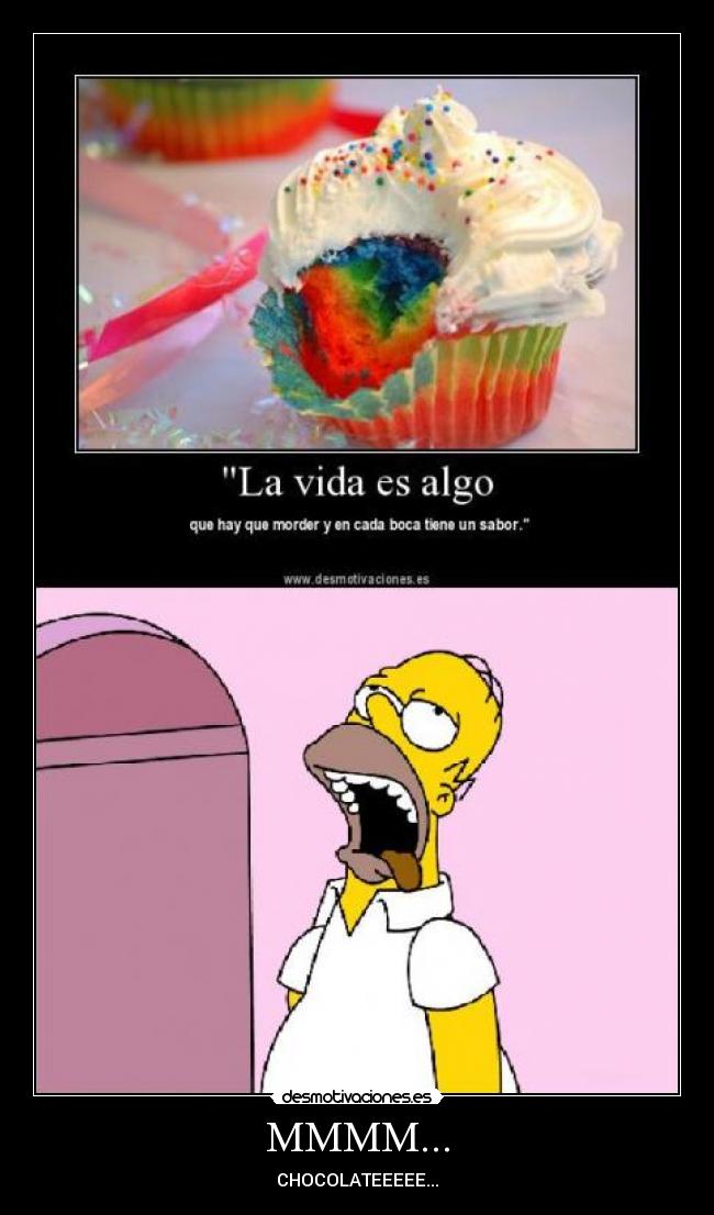 MMMM... - CHOCOLATEEEEE...