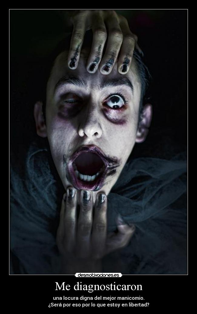 Me diagnosticaron -