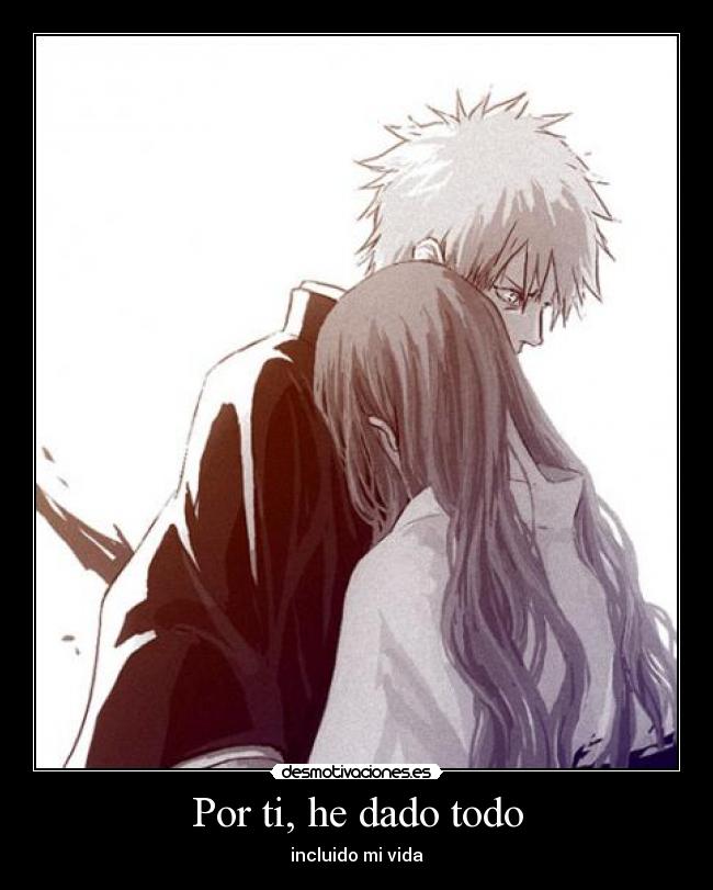 Por ti, he dado todo -