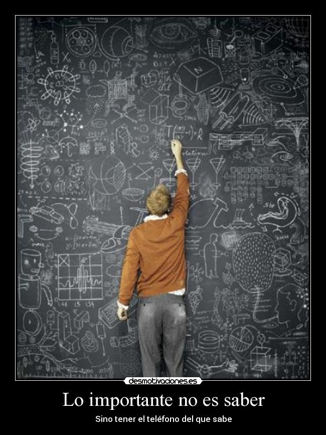 Lo importante no es saber - 