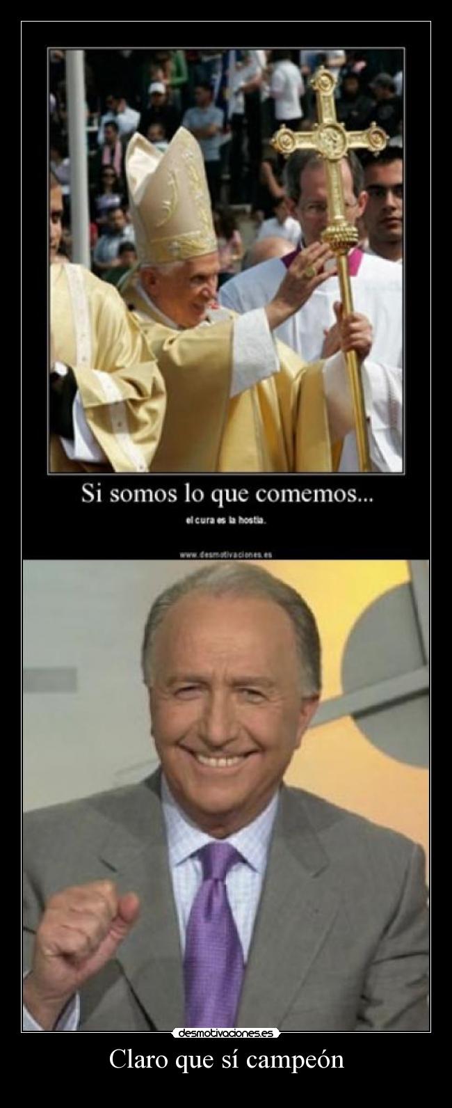 Claro que sí campeón - 