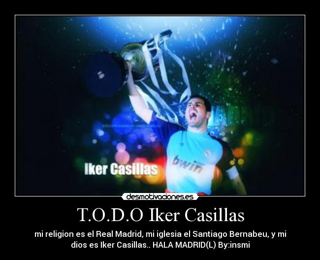 T.O.D.O Iker Casillas -