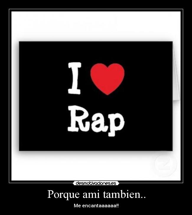 Porque ami tambien.. - 