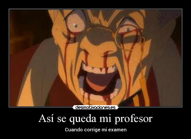 Así se queda mi profesor - Cuando corrige mi examen