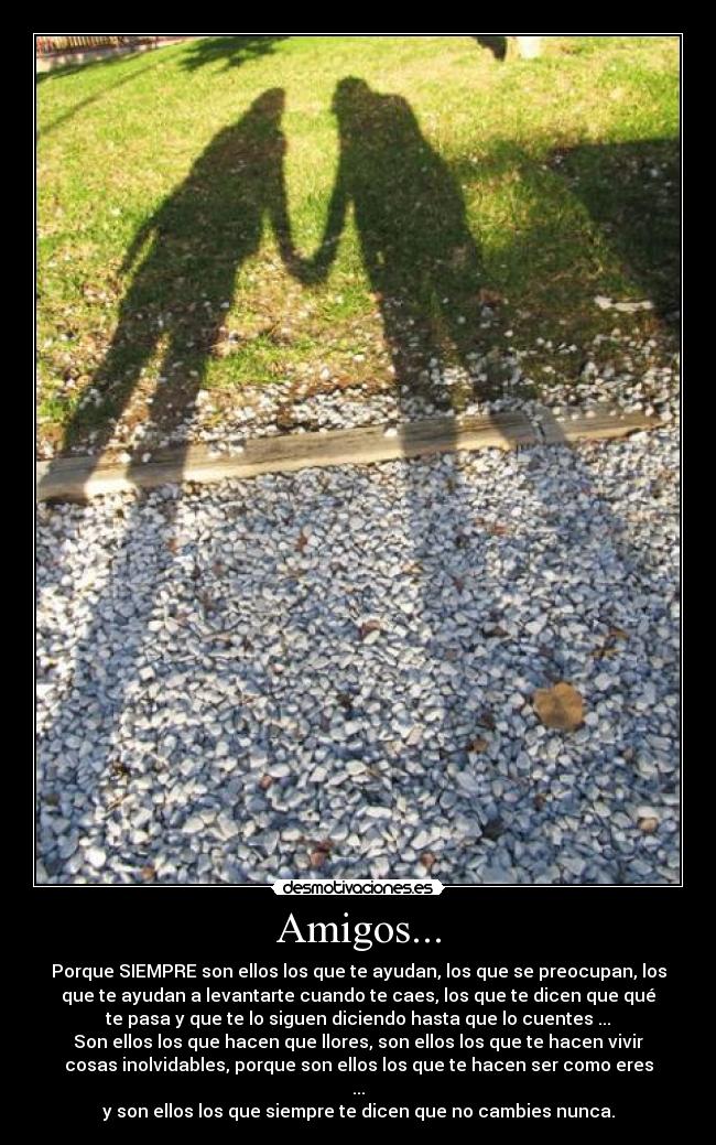 Amigos... -