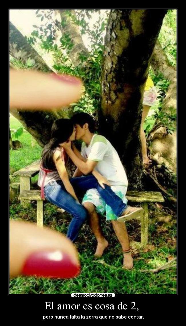 El amor es cosa de 2, -