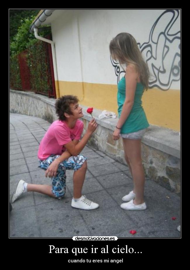 Para que ir al cielo... - 