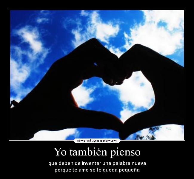 Yo también pienso -