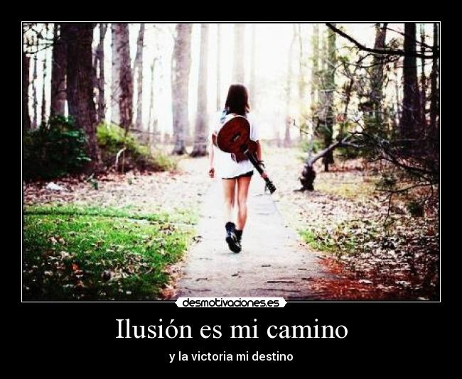 carteles ilusion desmotivaciones