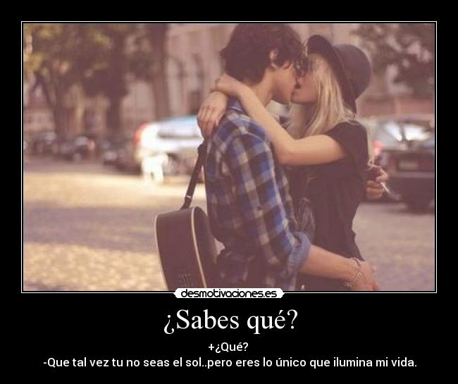 ¿Sabes qué? - 