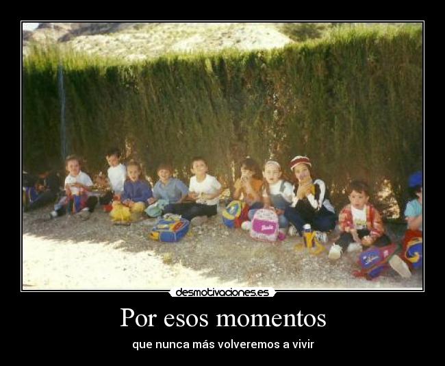 Por esos momentos - 