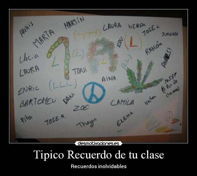 Tipico Recuerdo de tu clase -
