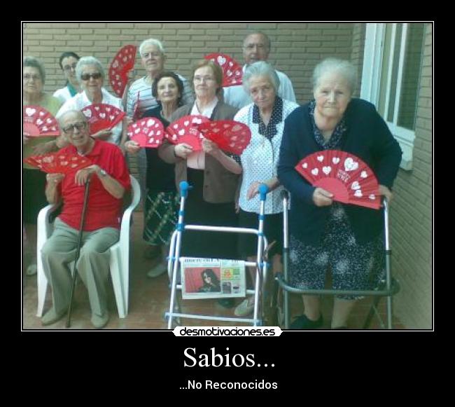 Sabios... - ...No Reconocidos