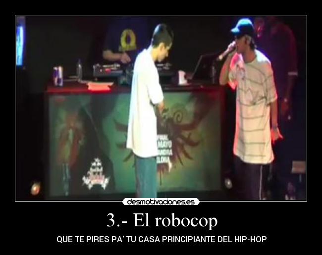 3.- El robocop -