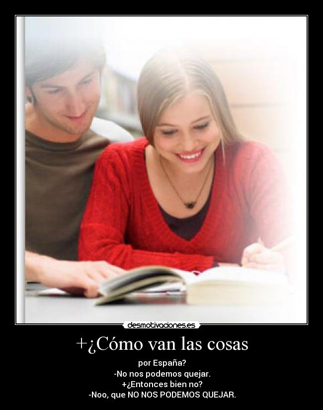 +¿Cómo van las cosas - 