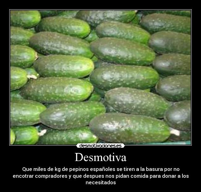 carteles pepino espanolvirusdesmotivapobres desmotivaciones