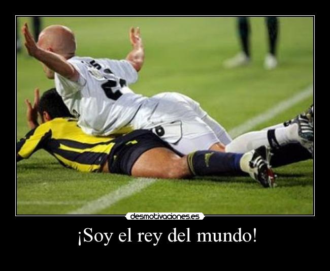 ¡Soy el rey del mundo! -