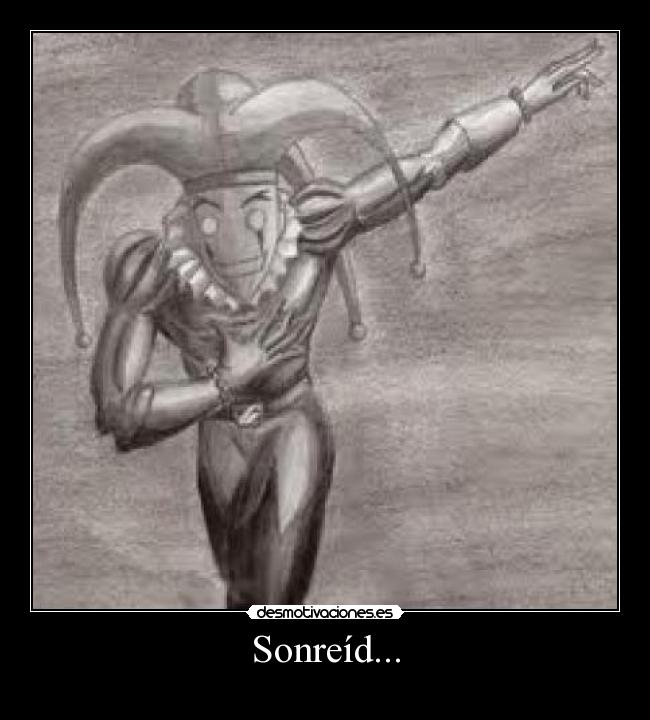 Sonreíd... - 