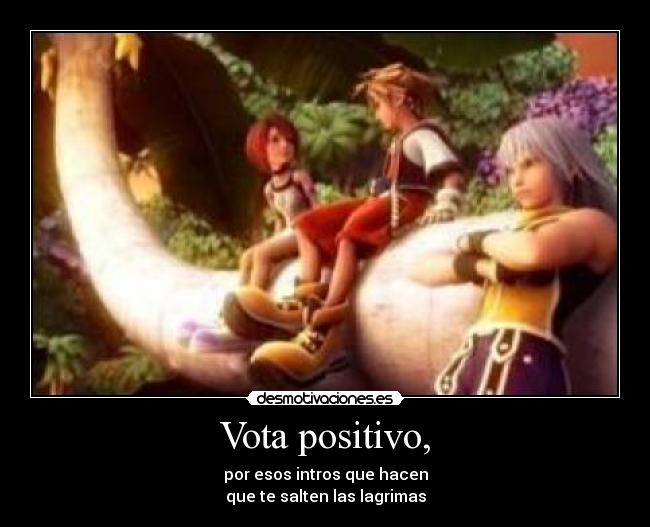 Vota positivo, -
