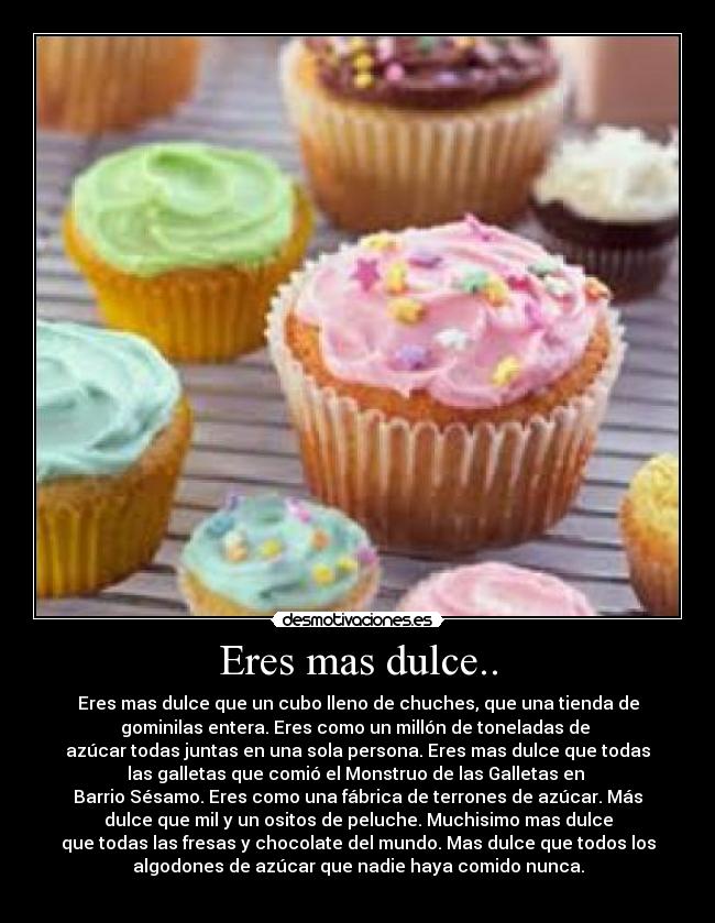 carteles dulces desmotivaciones