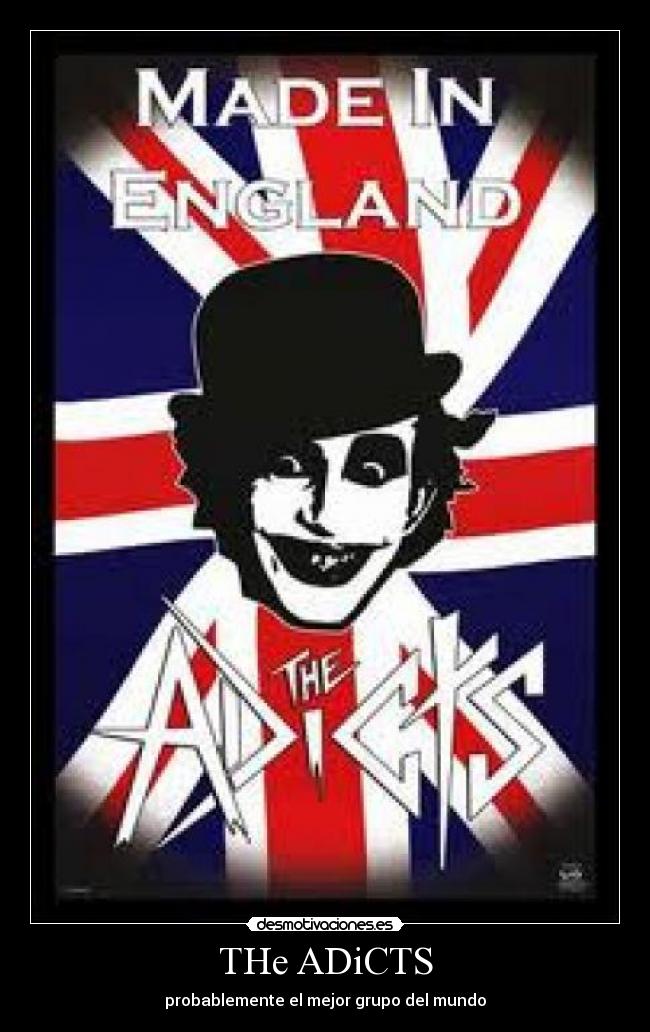 THe ADiCTS -