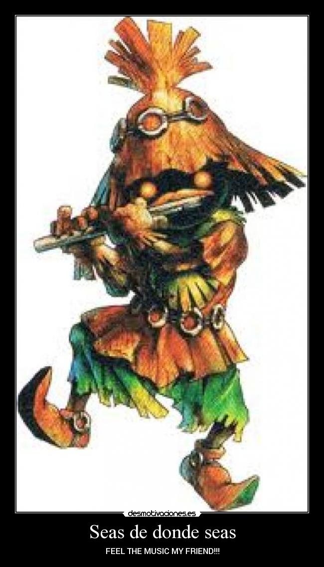 Seas de donde seas -