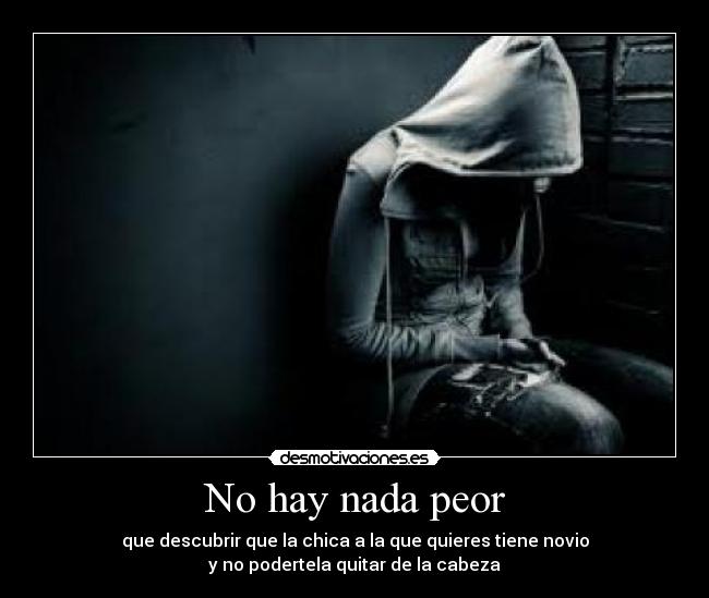 No hay nada peor - 