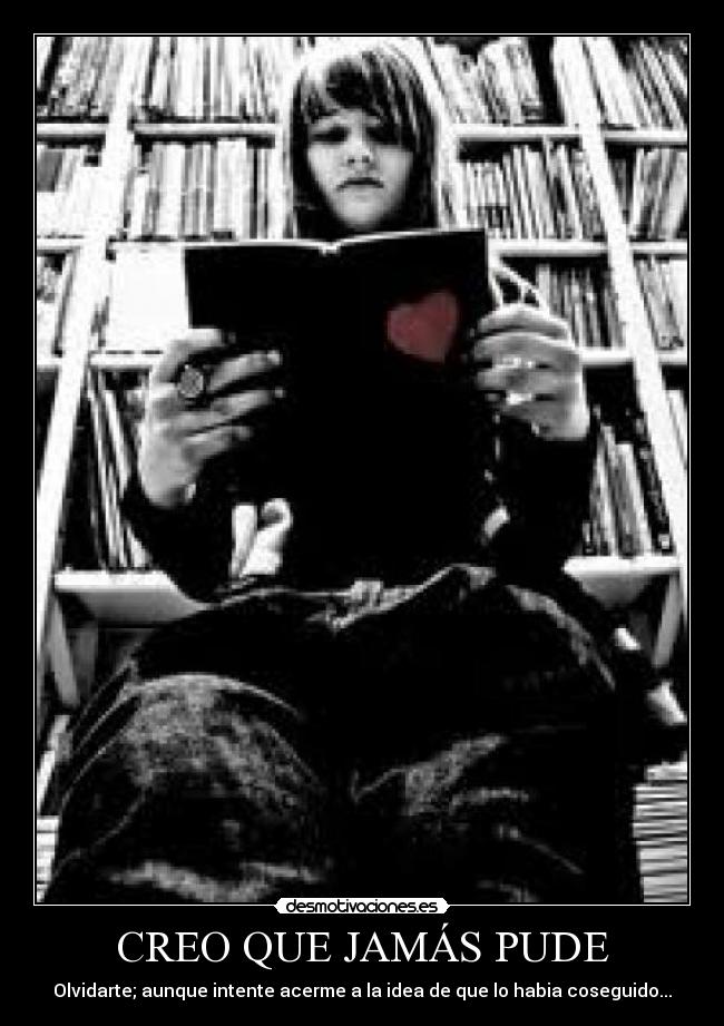 CREO QUE JAMÁS PUDE - 