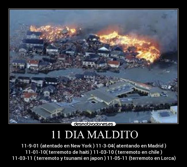 11 DIA MALDITO -