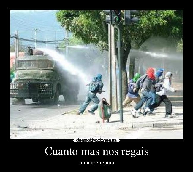 Cuanto mas nos regais - mas crecemos