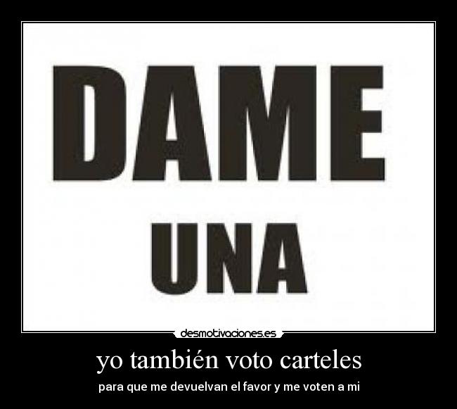 yo también voto carteles -
