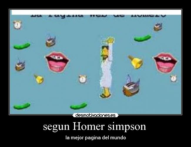 segun Homer simpson  - la mejor pagina del mundo