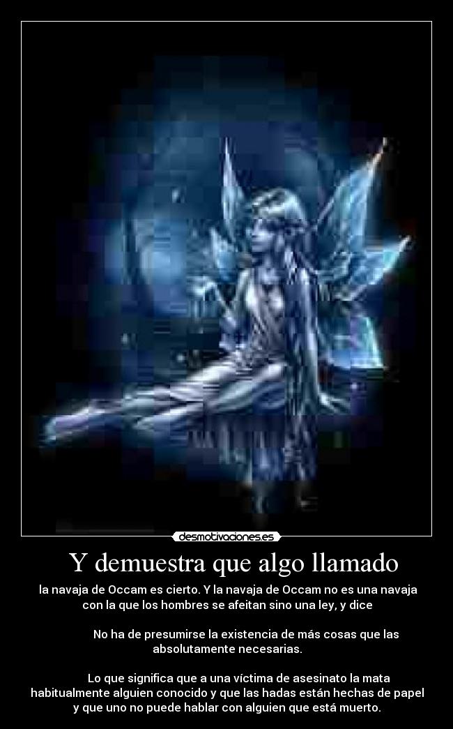 Y demuestra que algo llamado -