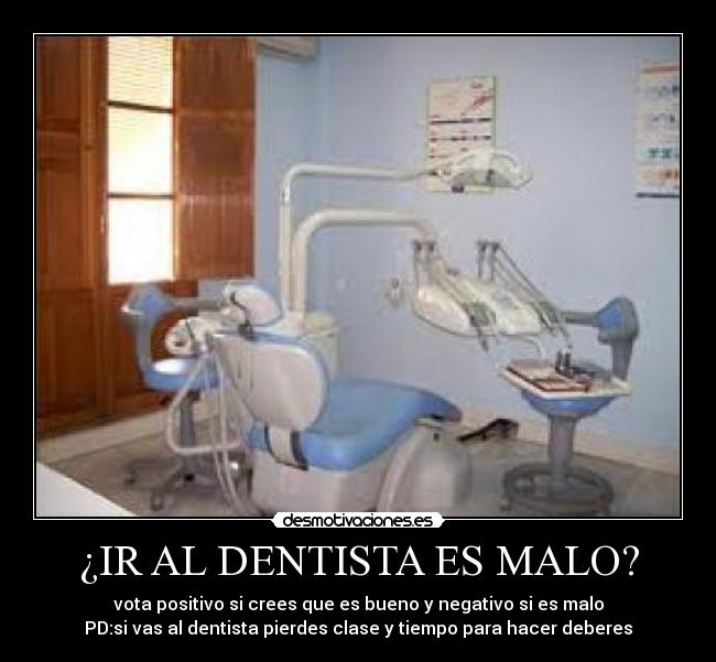 ¿IR AL DENTISTA ES MALO? -
