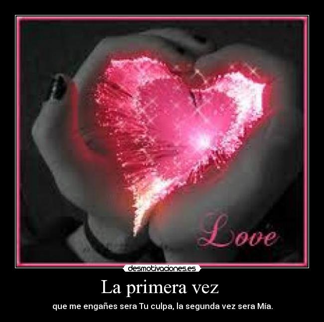 La primera vez  - 
