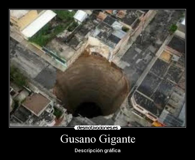 Gusano Gigante - 