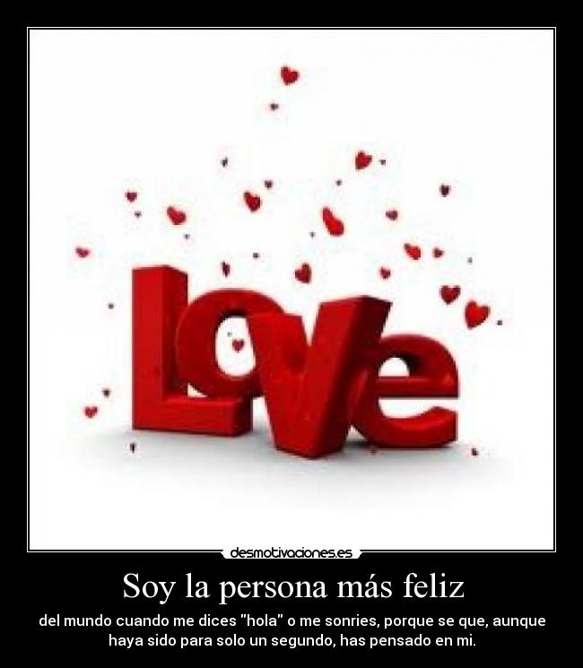 Soy la persona más feliz - 