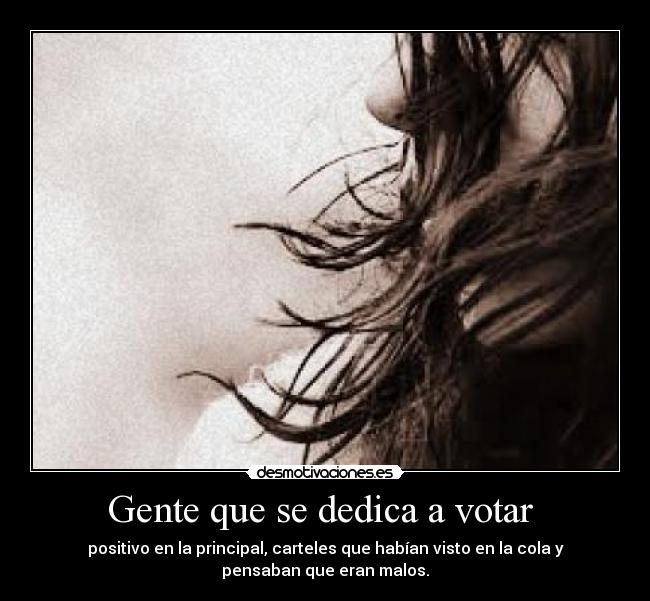 Gente que se dedica a votar  - 