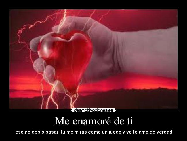 Me enamoré de ti - 